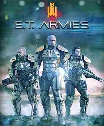 Descargar E T Armies [ENG][CODEX] por Torrent